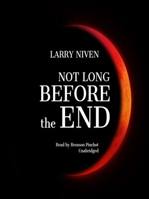 cover image of Not Long before the End